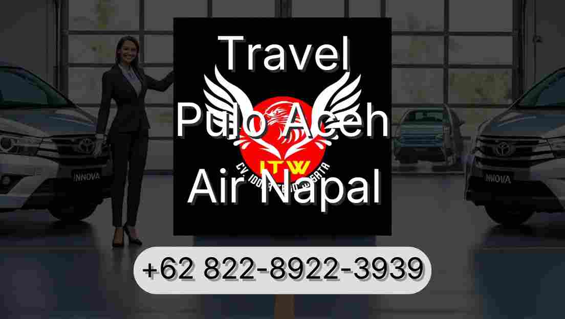 Travel Pulo Aceh Air Napal