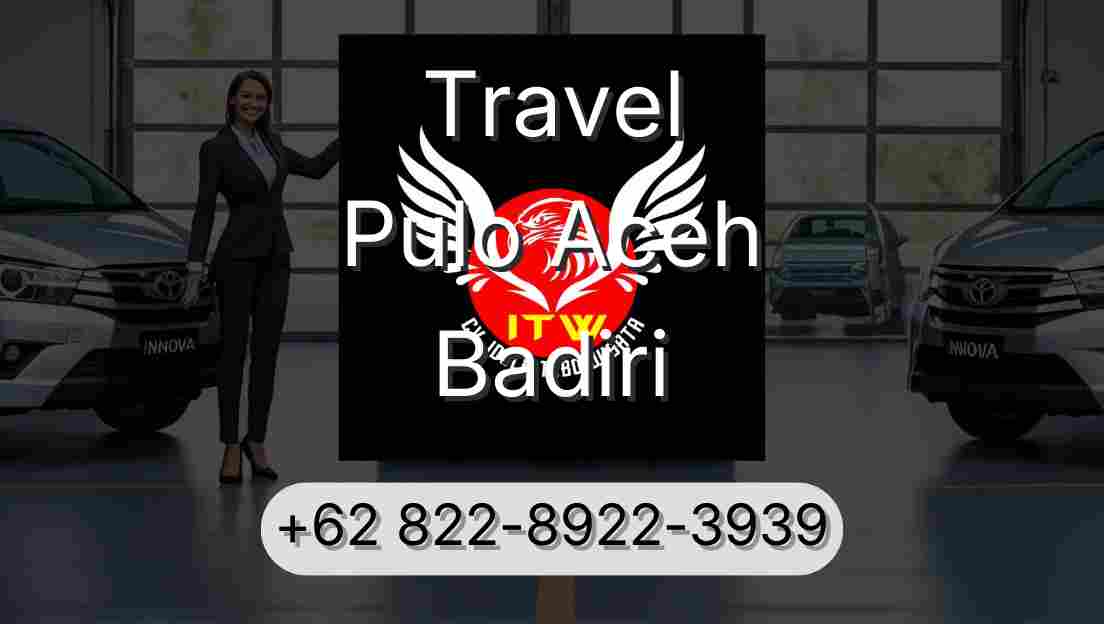 Travel Pulo Aceh Badiri
