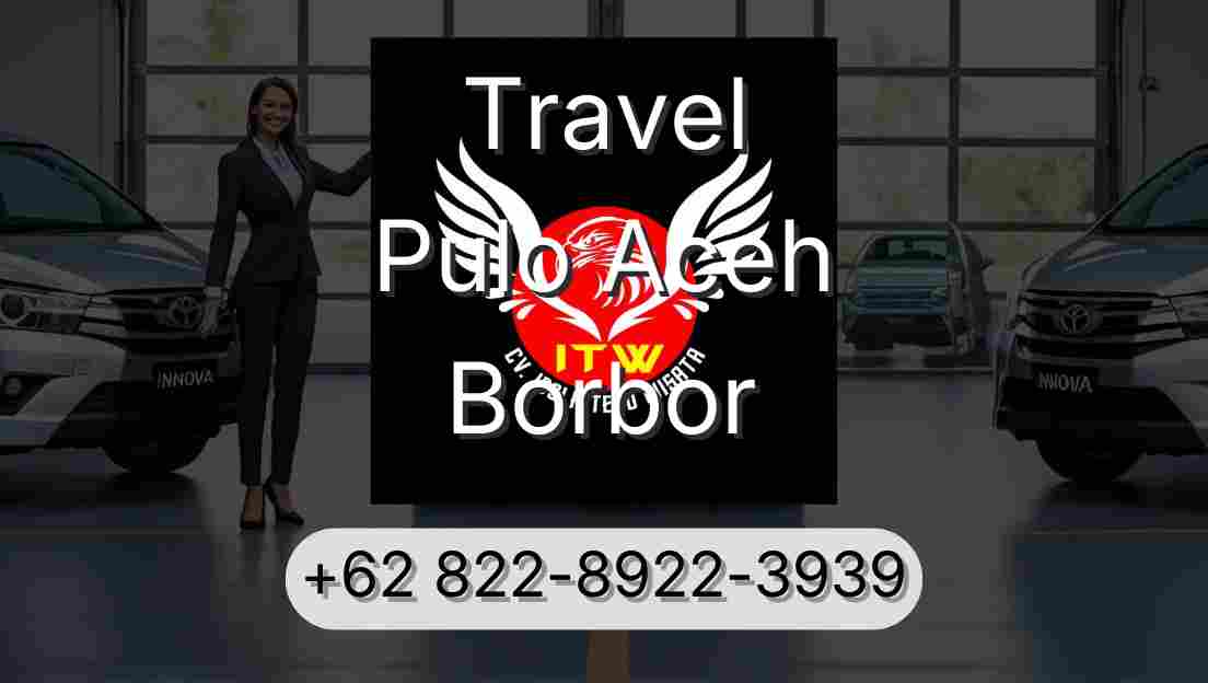 Travel Pulo Aceh Borbor