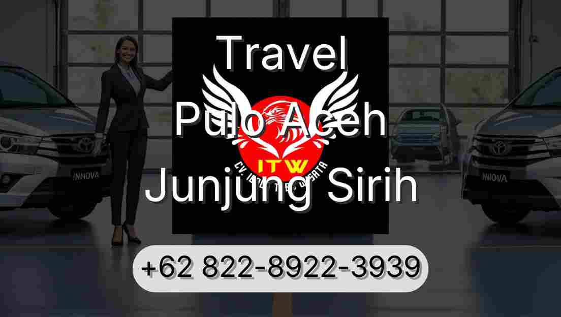 Travel Pulo Aceh Junjung Sirih