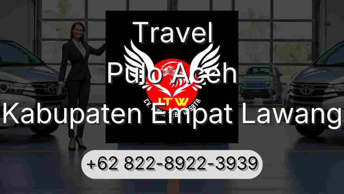 Travel Pulo Aceh Kabupaten Empat Lawang