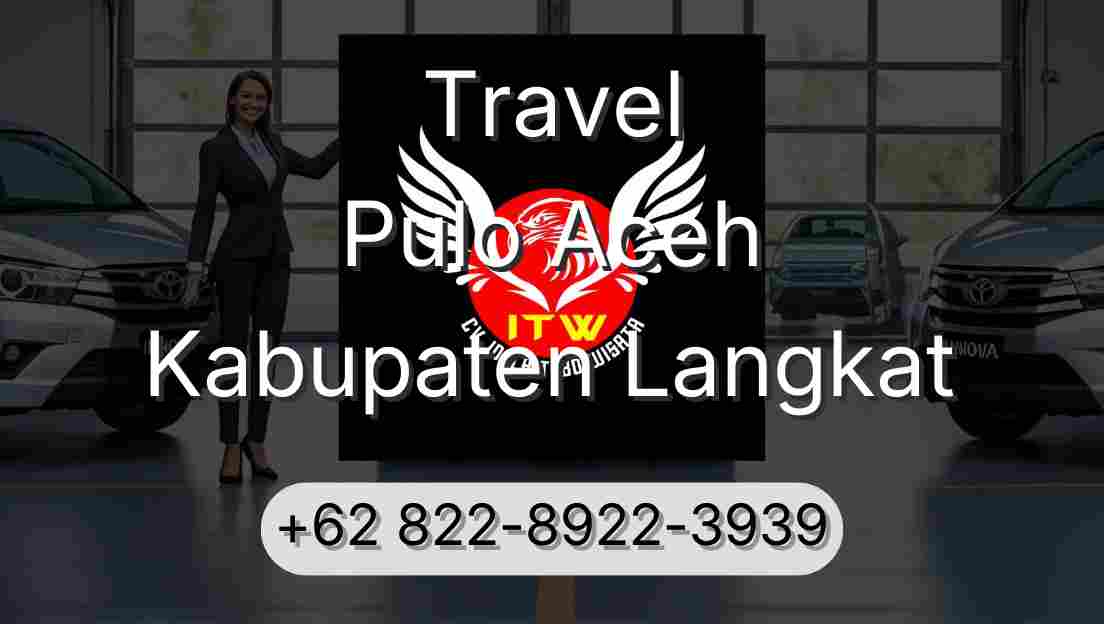 Travel Pulo Aceh Kabupaten Langkat