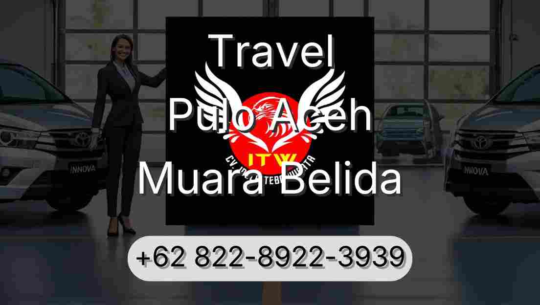 Travel Pulo Aceh Muara Belida