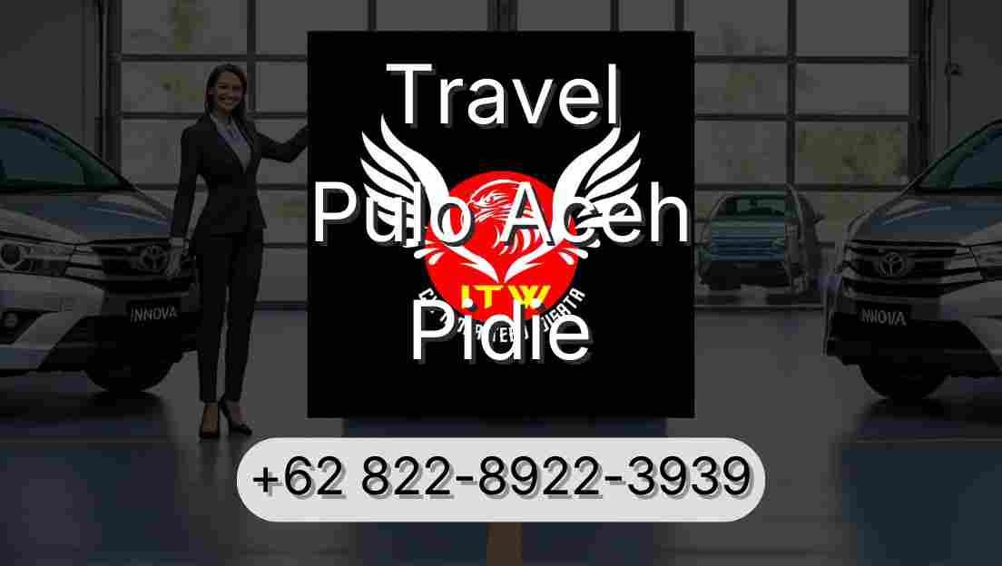 Travel Pulo Aceh Pidie