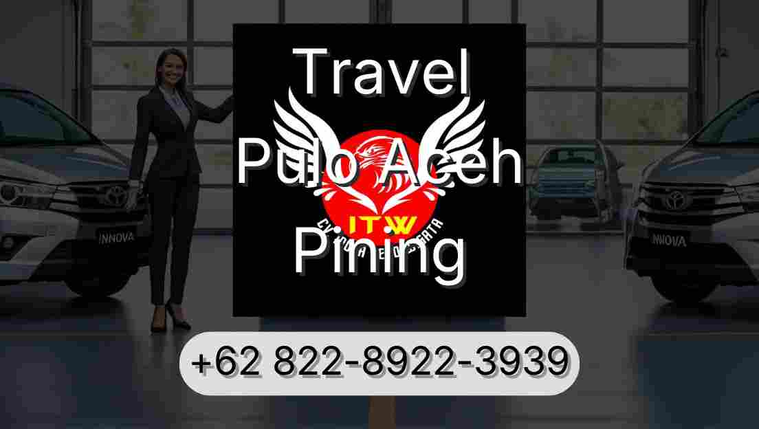 Travel Pulo Aceh Pining