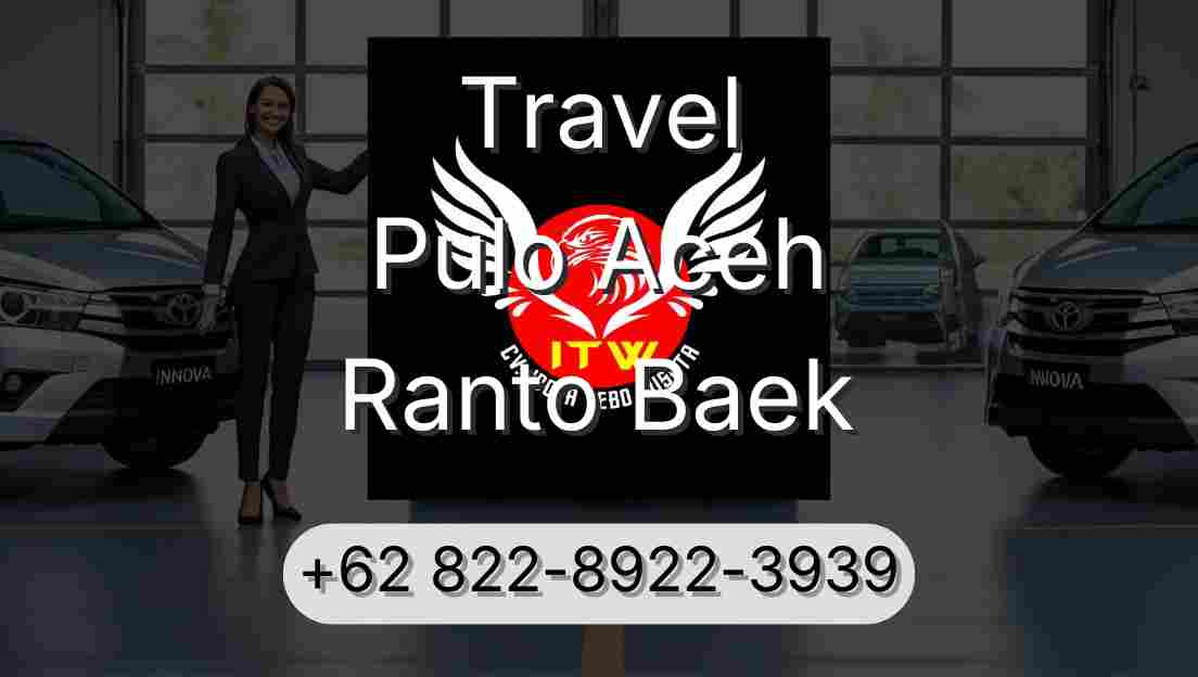 Travel Pulo Aceh Ranto Baek