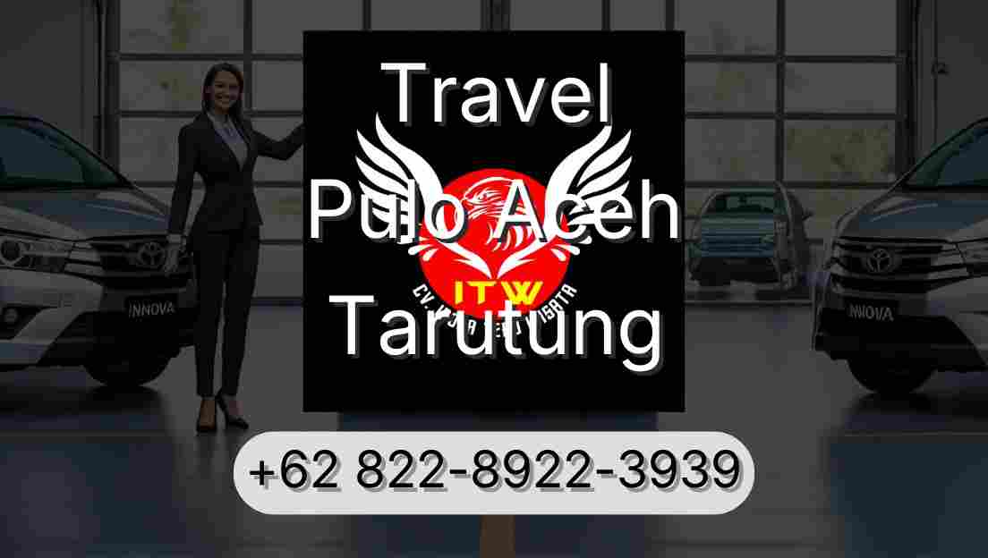 Travel Pulo Aceh Tarutung