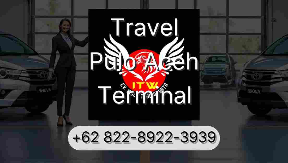 Travel Pulo Aceh Terminal