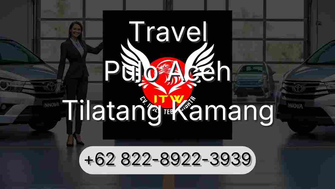 Travel Pulo Aceh Tilatang Kamang
