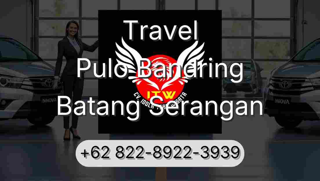 Travel Pulo Bandring Batang Serangan
