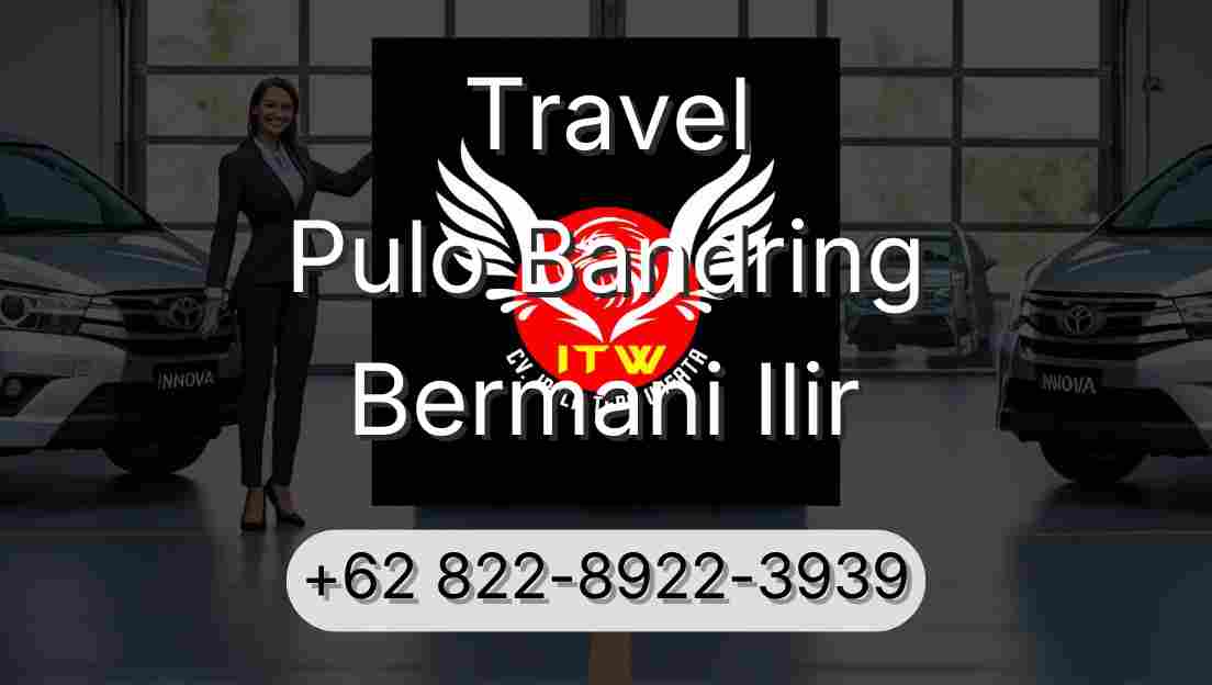 Travel Pulo Bandring Bermani Ilir