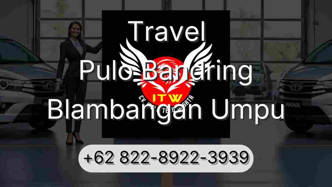 Travel Pulo Bandring Blambangan Umpu