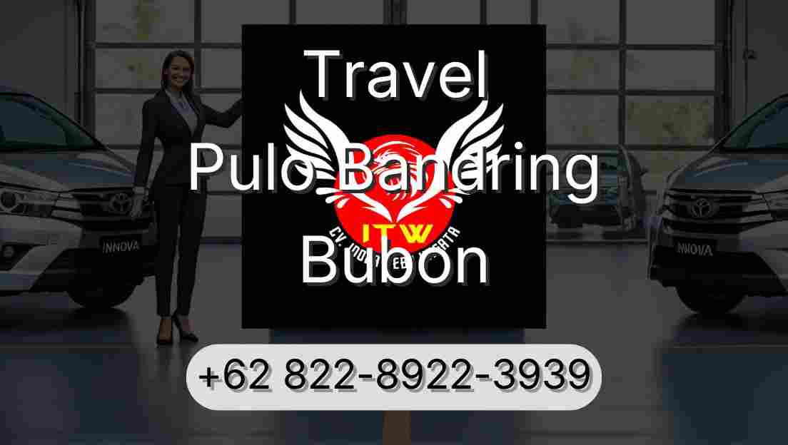 Travel Pulo Bandring Bubon