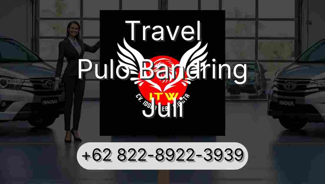 Travel Pulo Bandring Juli