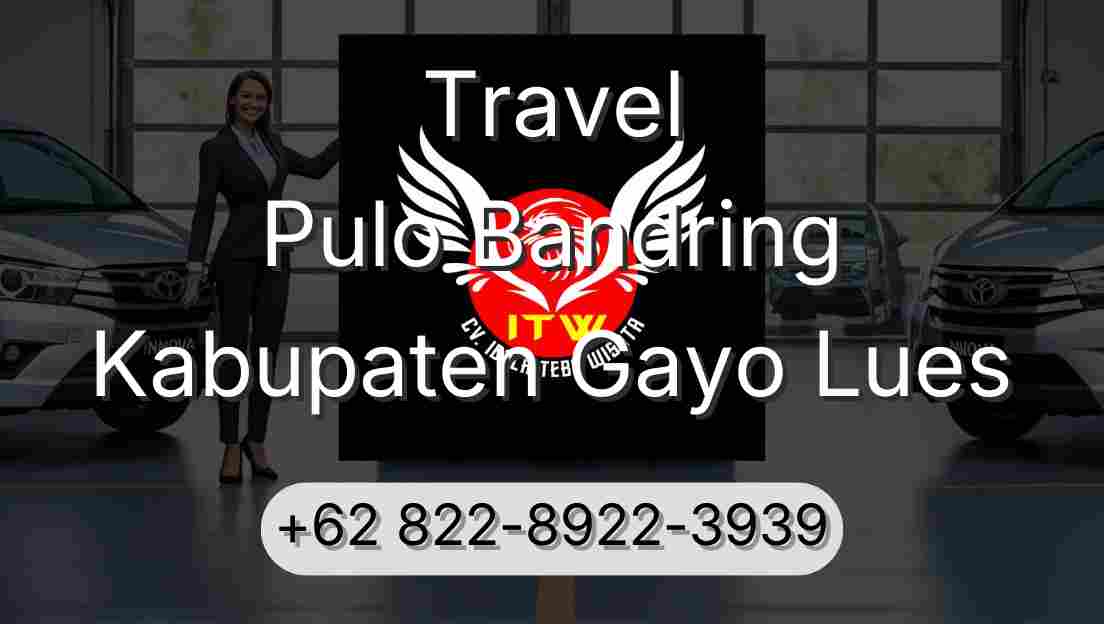 Travel Pulo Bandring Kabupaten Gayo Lues