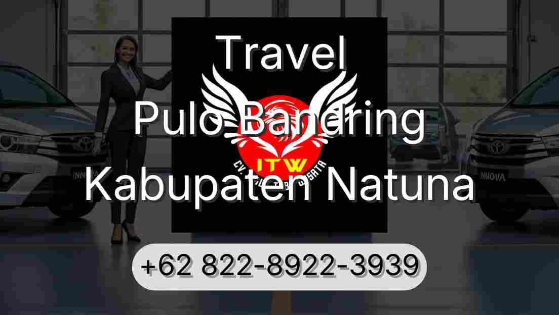 Travel Pulo Bandring Kabupaten Natuna
