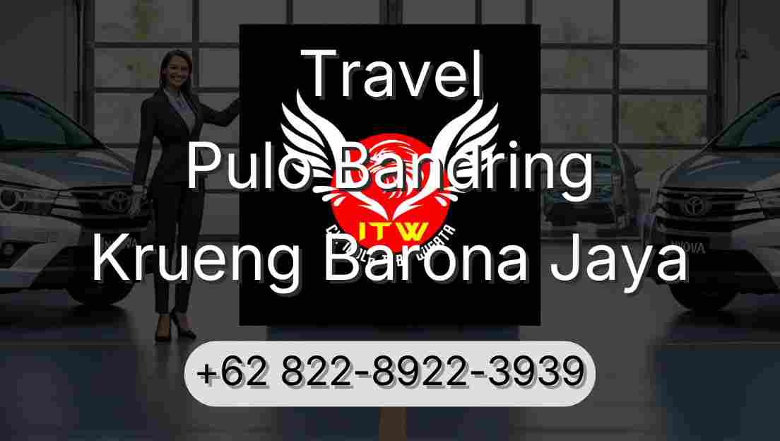 Travel Pulo Bandring Krueng Barona Jaya