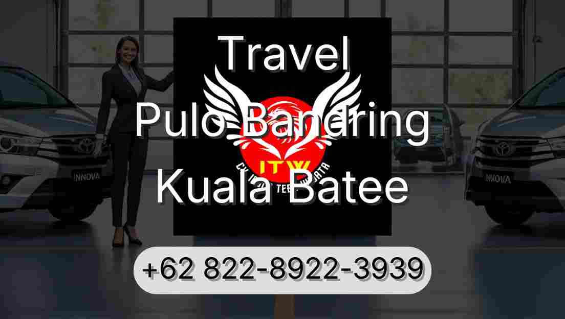Travel Pulo Bandring Kuala Batee