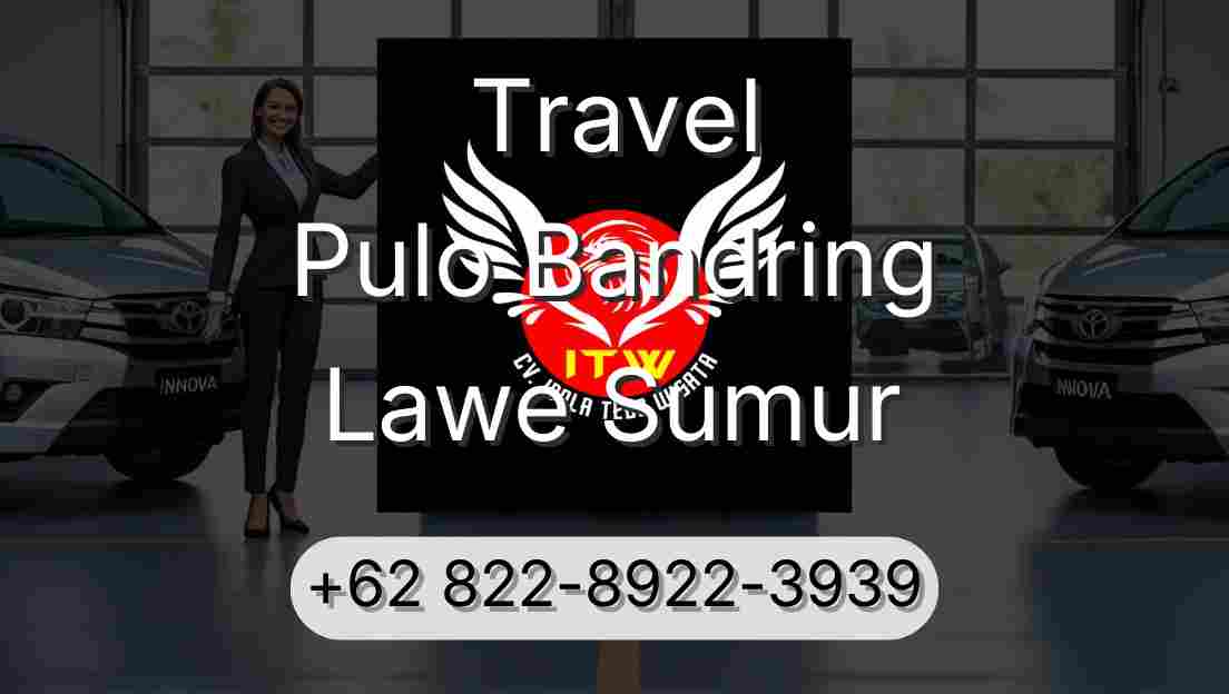 Travel Pulo Bandring Lawe Sumur