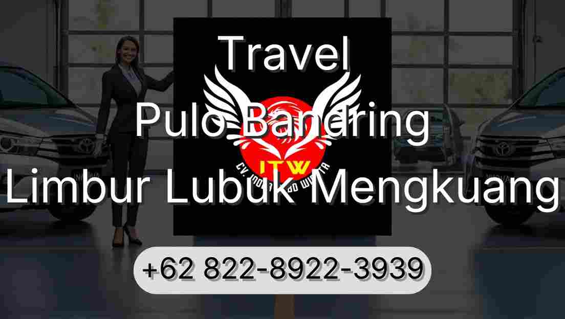 Travel Pulo Bandring Limbur Lubuk Mengkuang