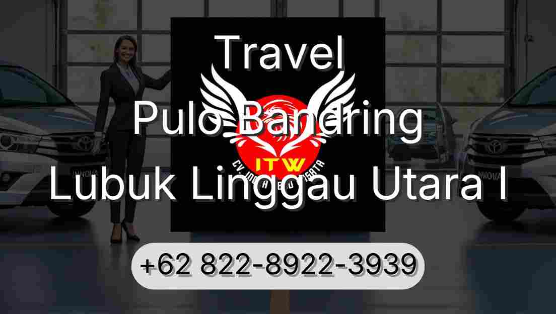 Travel Pulo Bandring Lubuk Linggau Utara I