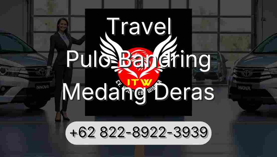 Travel Pulo Bandring Medang Deras