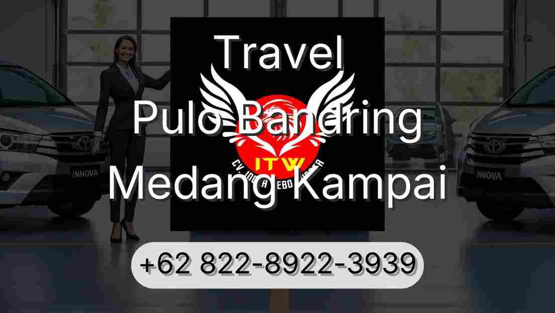 Travel Pulo Bandring Medang Kampai