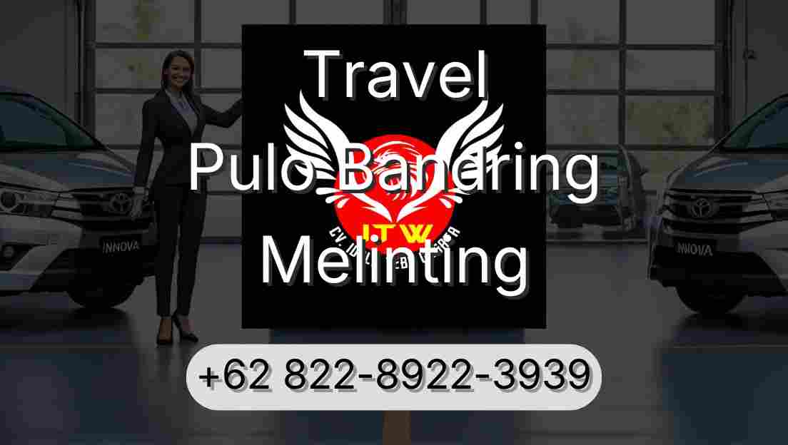 Travel Pulo Bandring Melinting