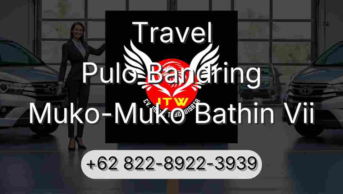 Travel Pulo Bandring Muko-Muko Bathin Vii