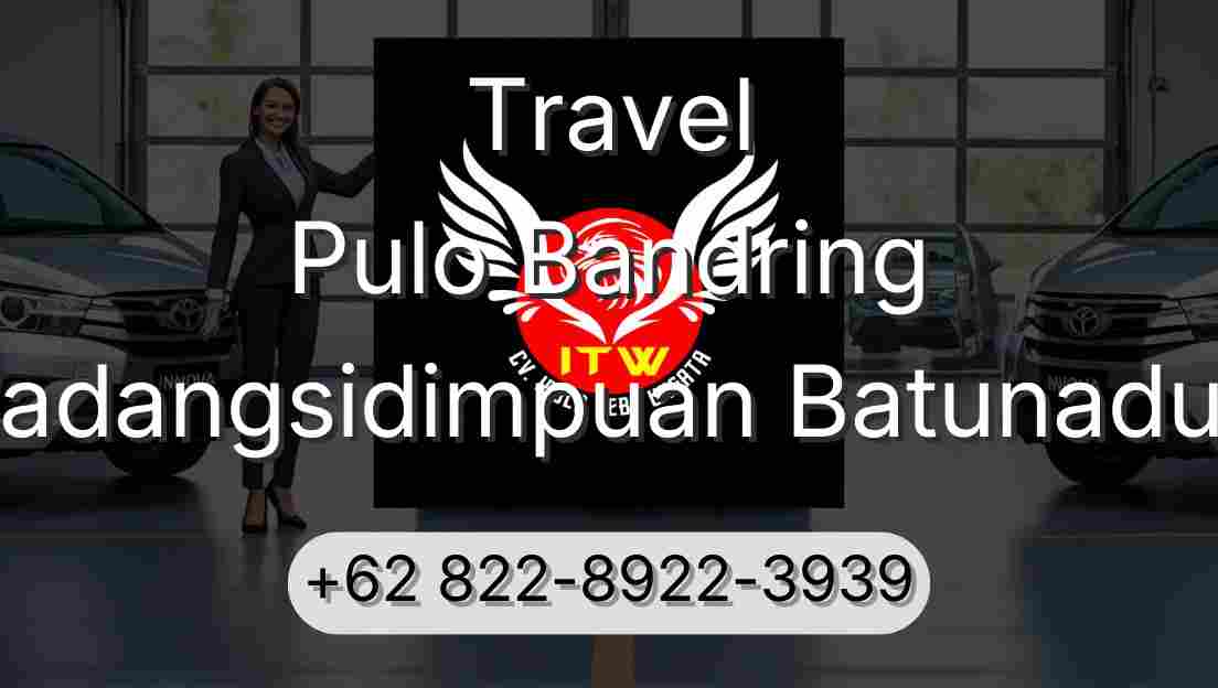 Travel Pulo Bandring Padangsidimpuan Batunadua