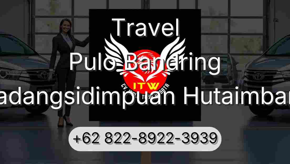Travel Pulo Bandring Padangsidimpuan Hutaimbaru