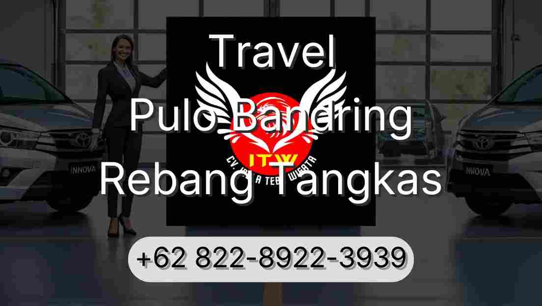 Travel Pulo Bandring Rebang Tangkas