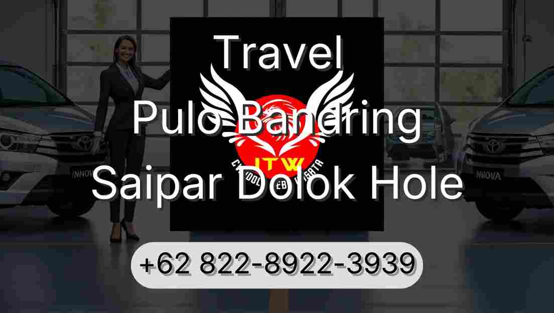 Travel Pulo Bandring Saipar Dolok Hole