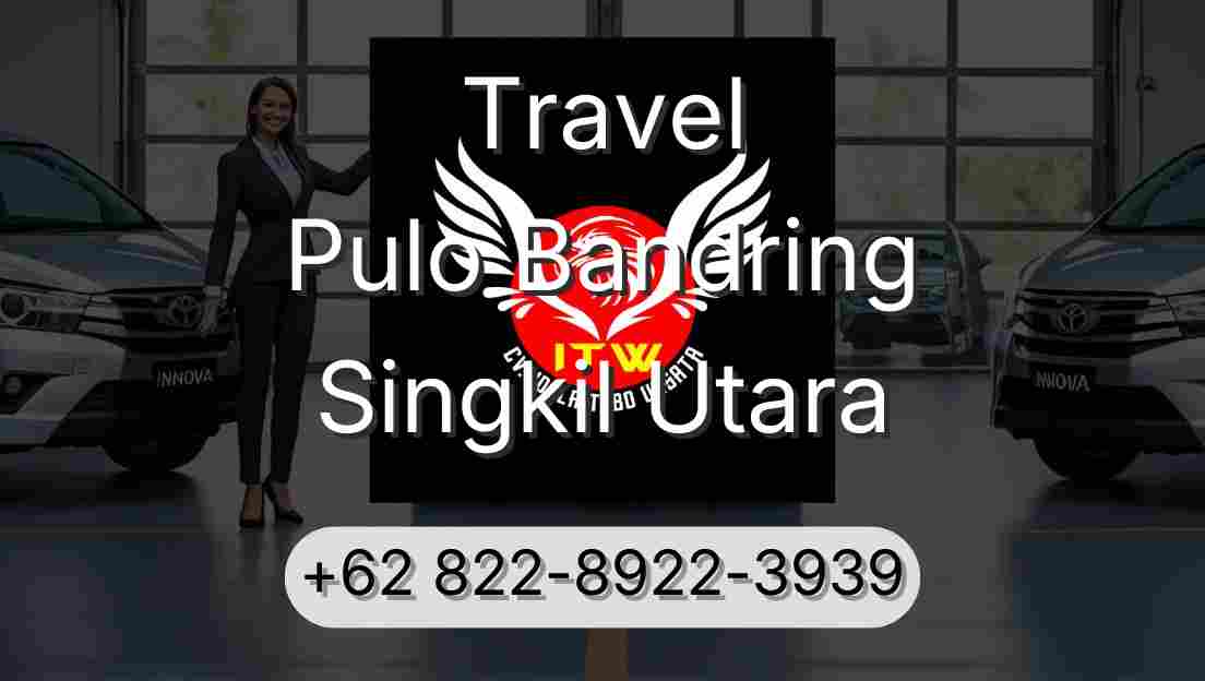 Travel Pulo Bandring Singkil Utara