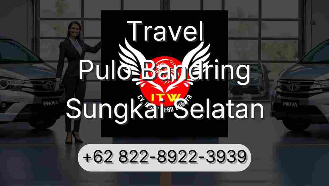 Travel Pulo Bandring Sungkai Selatan