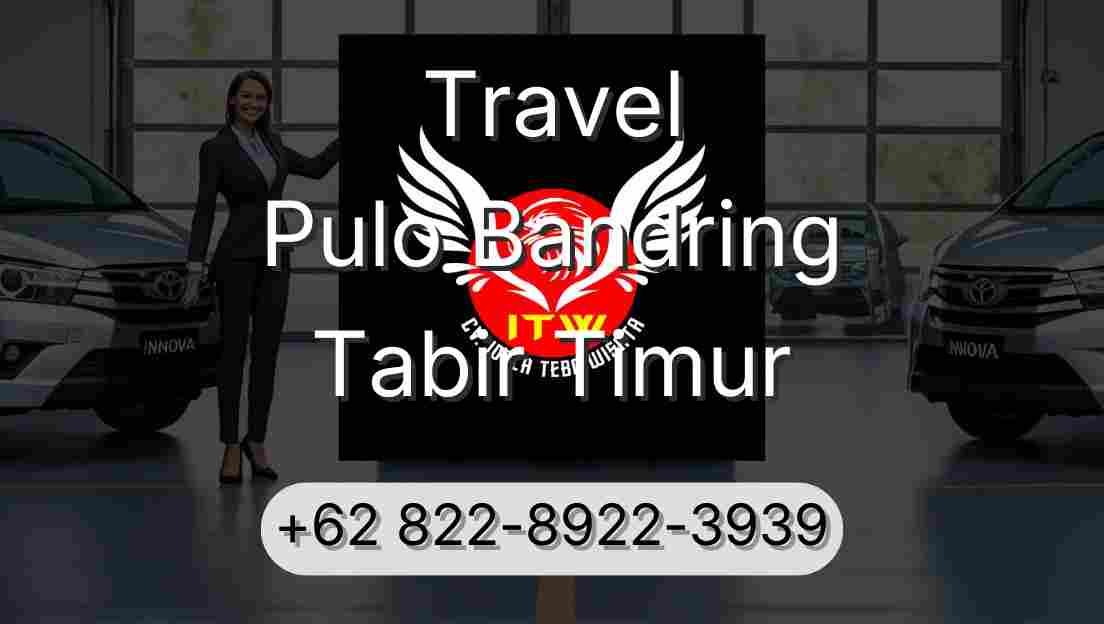 Travel Pulo Bandring Tabir Timur