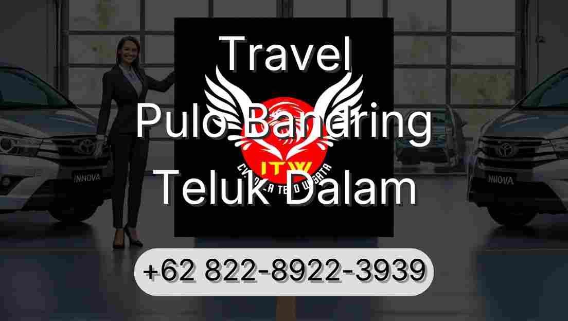 Travel Pulo Bandring Teluk Dalam