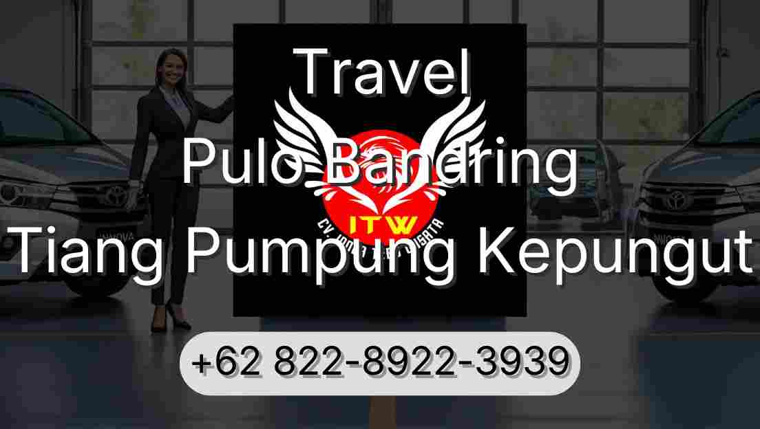 Travel Pulo Bandring Tiang Pumpung Kepungut