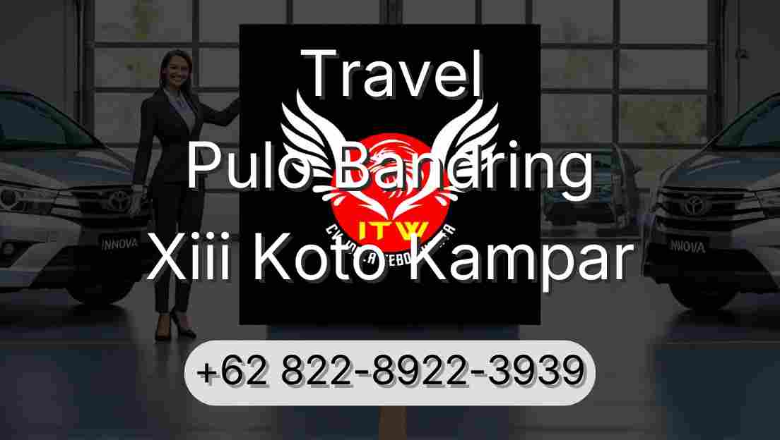Travel Pulo Bandring Xiii Koto Kampar