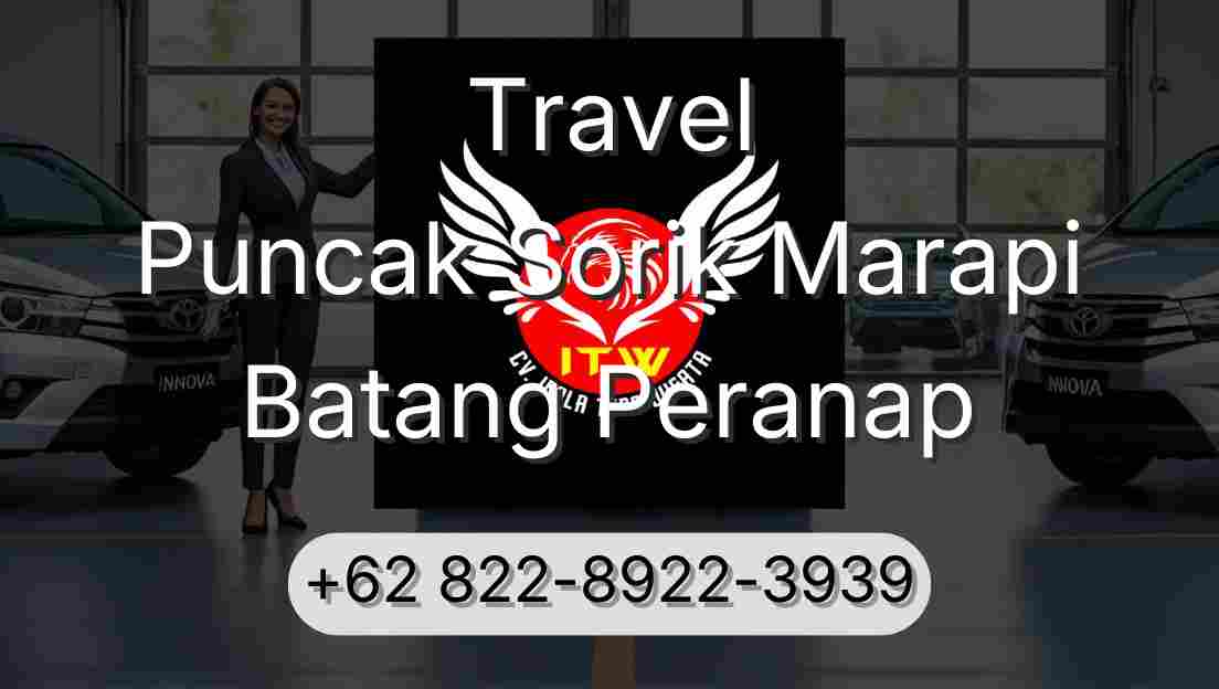 Travel Puncak Sorik Marapi Batang Peranap