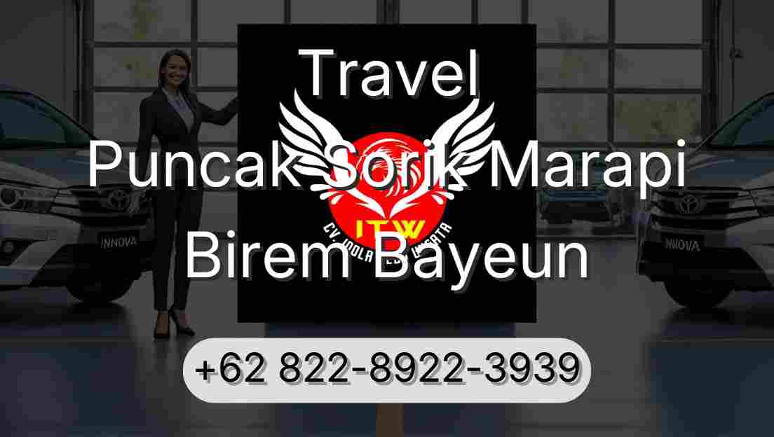 Travel Puncak Sorik Marapi Birem Bayeun