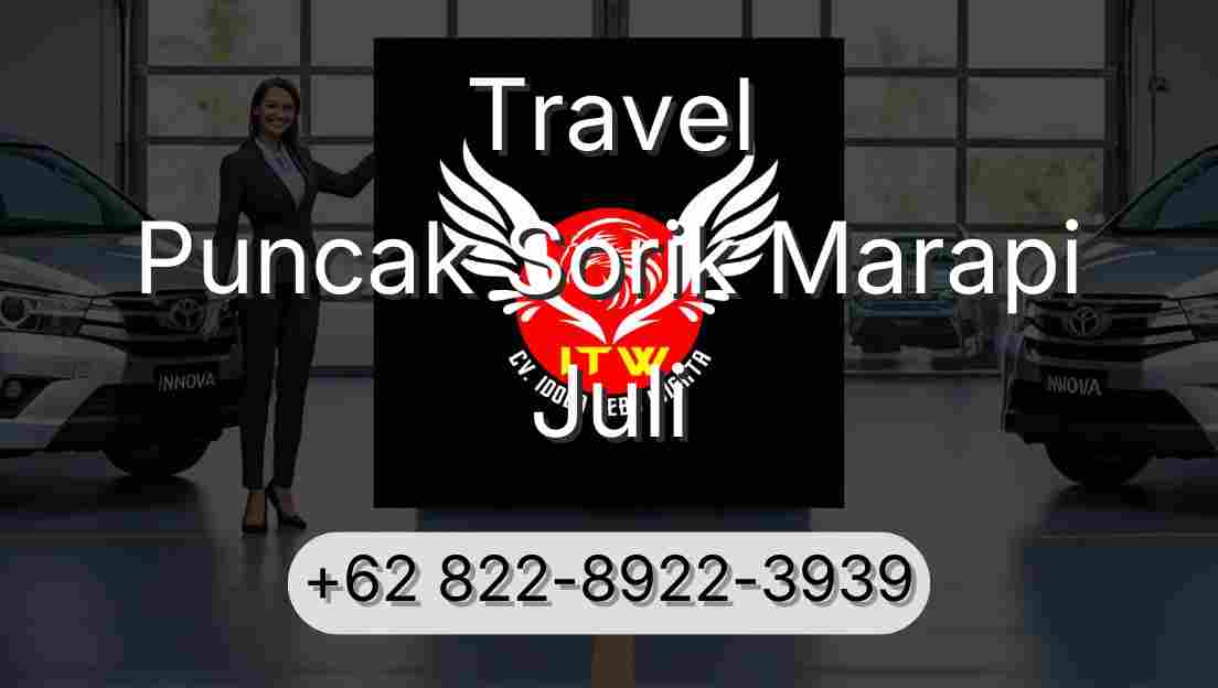Travel Puncak Sorik Marapi Juli