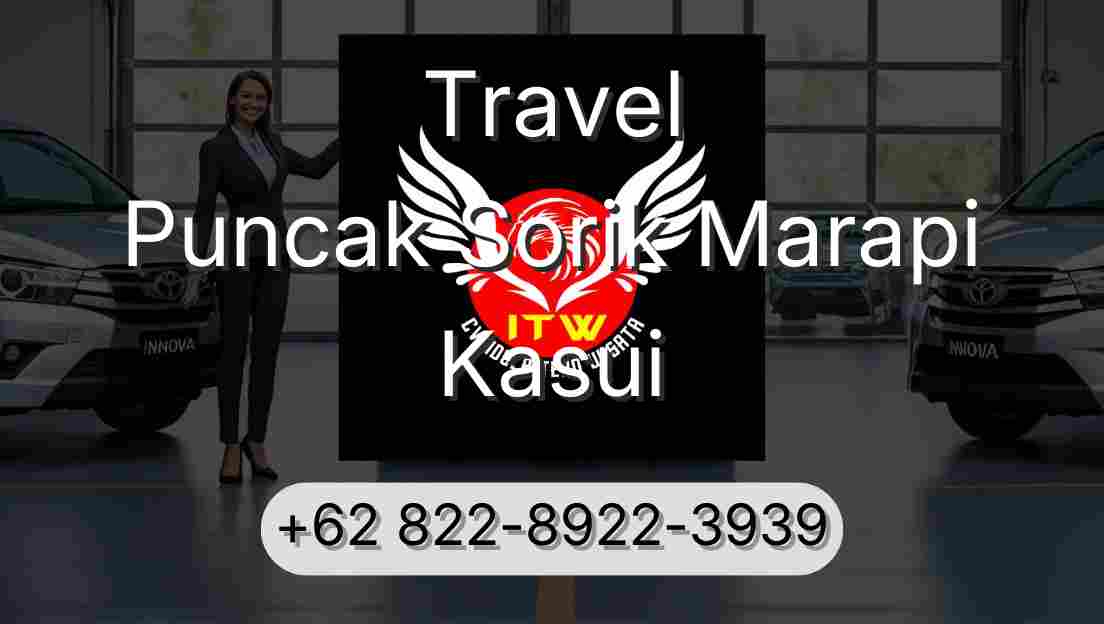 Travel Puncak Sorik Marapi Kasui