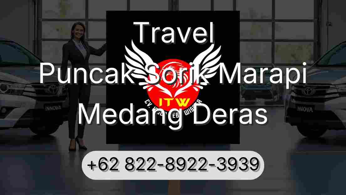 Travel Puncak Sorik Marapi Medang Deras