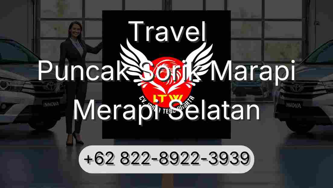 Travel Puncak Sorik Marapi Merapi Selatan
