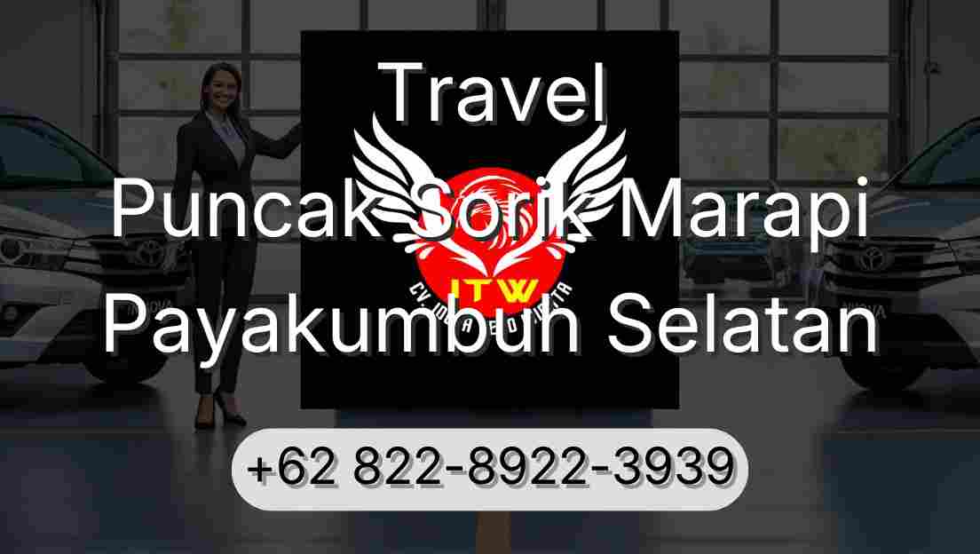Travel Puncak Sorik Marapi Payakumbuh Selatan