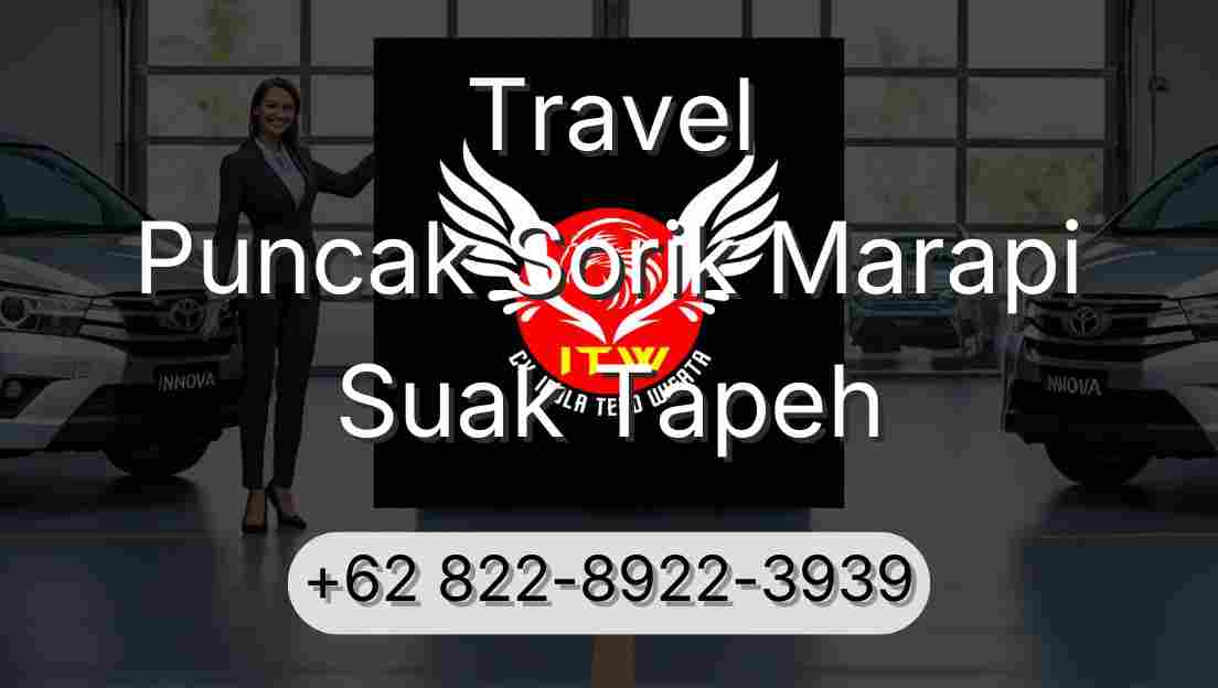 Travel Puncak Sorik Marapi Suak Tapeh