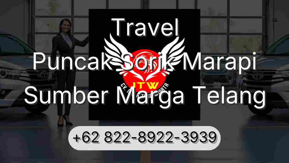 Travel Puncak Sorik Marapi Sumber Marga Telang