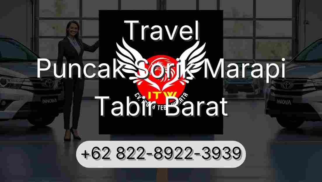 Travel Puncak Sorik Marapi Tabir Barat