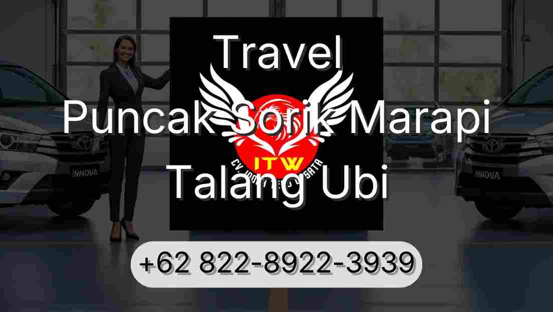 Travel Puncak Sorik Marapi Talang Ubi